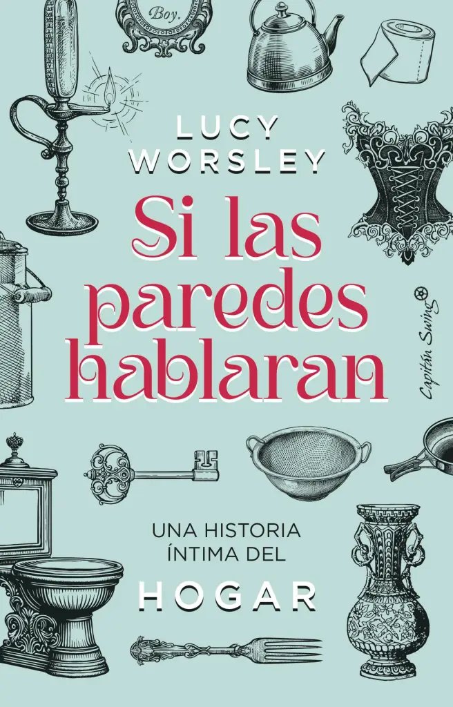 Portada de Si las paredes hablaran.